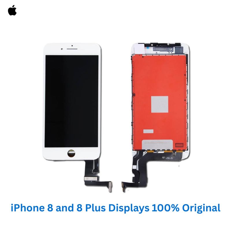 iPhone 8 and 8 Plus Displays 100% Original